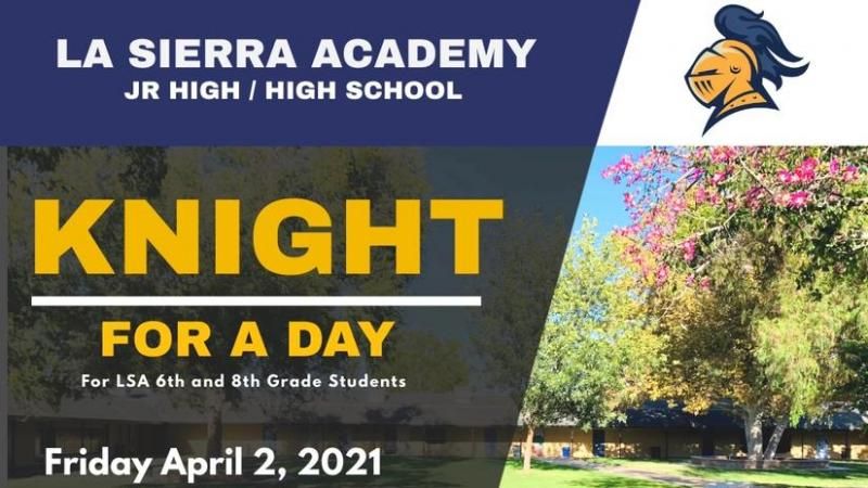 la sierra academy knight for a day 2021 04