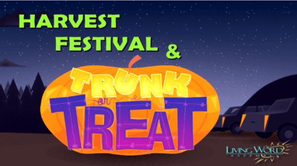 living word assembly trunk or treat 2019